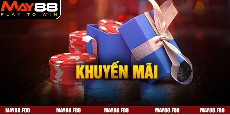 Điều kiện anh em cần đáp ứng để tham gia và nhận khuyến mãi MAY88 